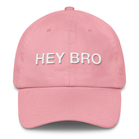 Hey bro