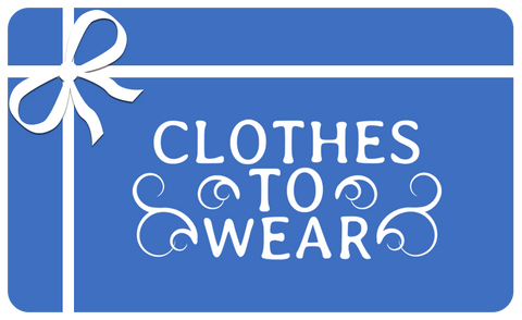 Clothes to Wear gift card